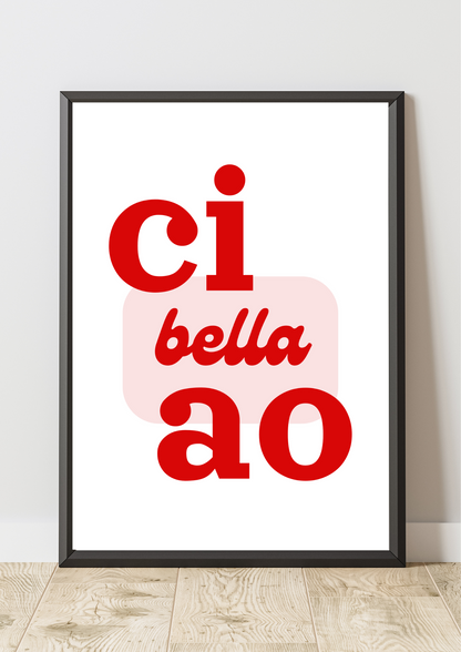 Juliste - Ciao Bella